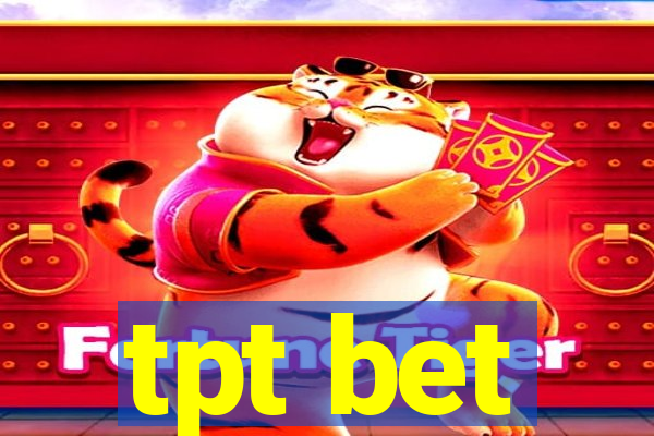 tpt bet